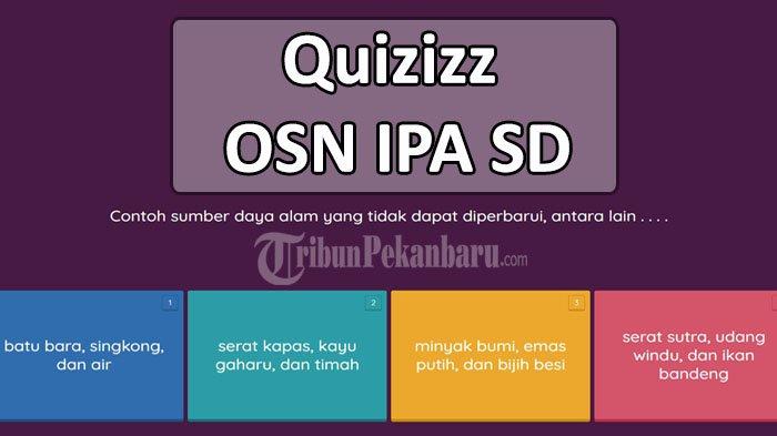 Contoh Soal OSN-P IPA SD dan Kunci Jawaban Untuk Latihan Olimpiade