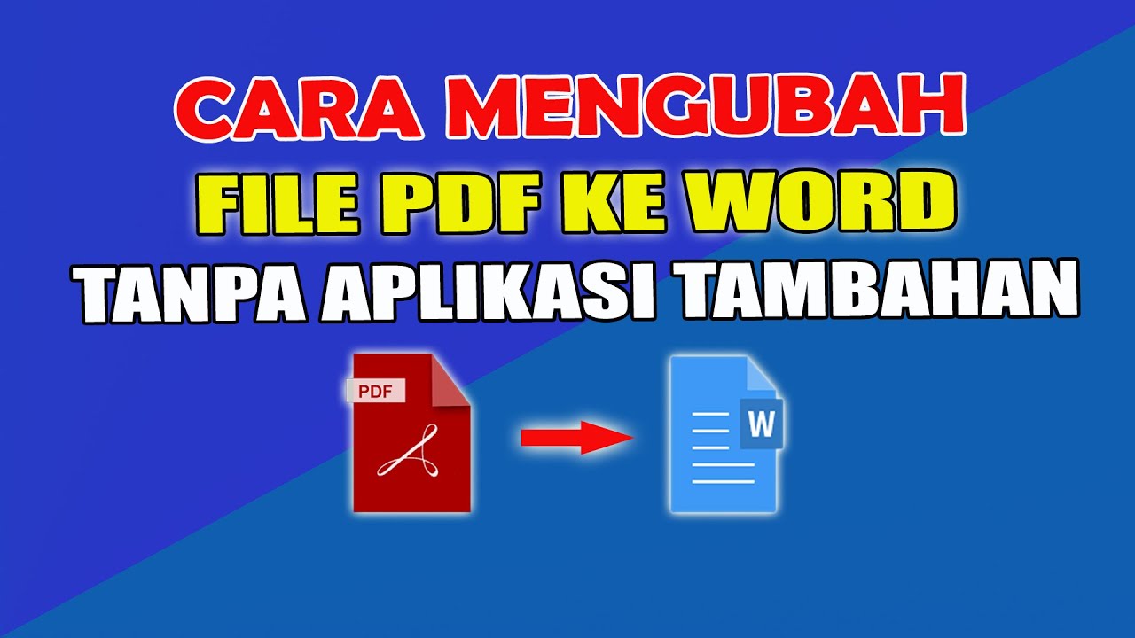 Mengubah PDF ke Word Tanpa Repot Solusi Cepat dan Mudah di Era Digital